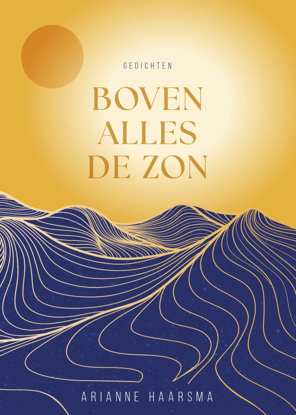 Boven alles de zon – Arianne Haarsma – boek cover