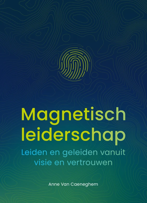 Magnetisch leiderschap – Anne Van Caeneghem – boek cover