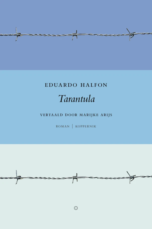 Tarantula – Eduardo Halfon – boek cover