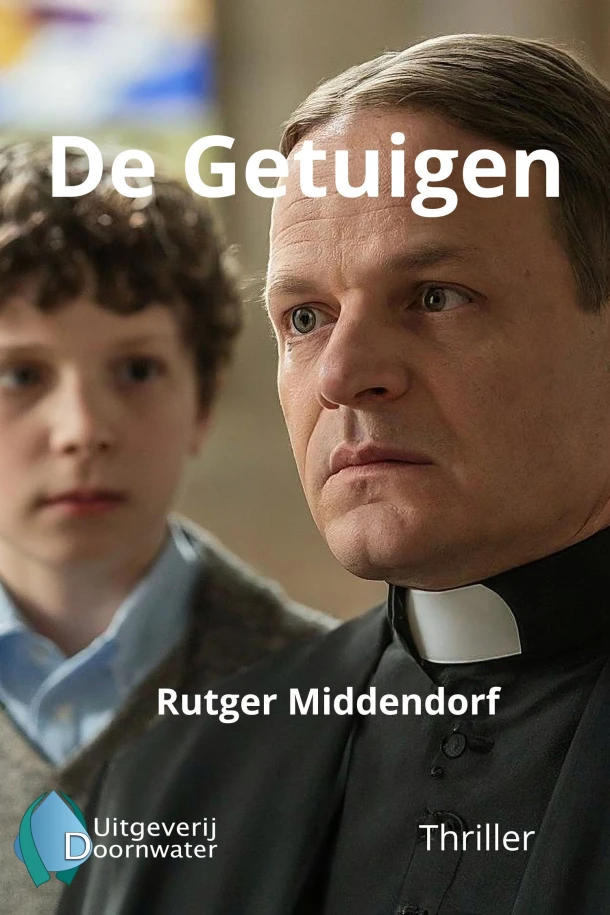 De Getuigen – Rutger Middendorf – boek cover