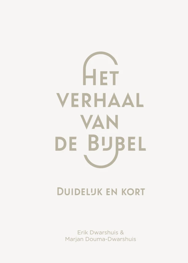 Het verhaal van de Bijbel – Erik Dwarshuis – boek cover