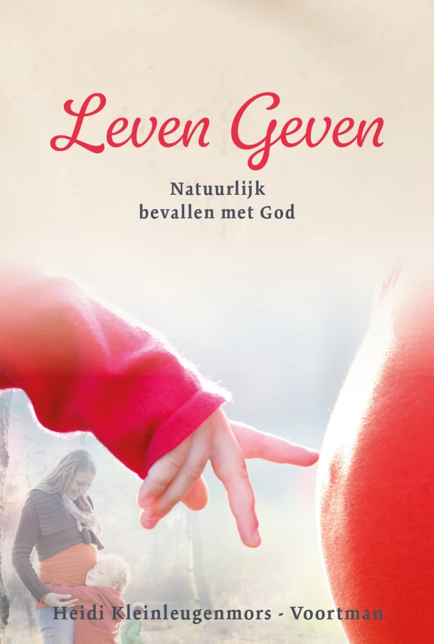 Leven geven – Heidi Kleinleugenmors-Voortman – boek cover