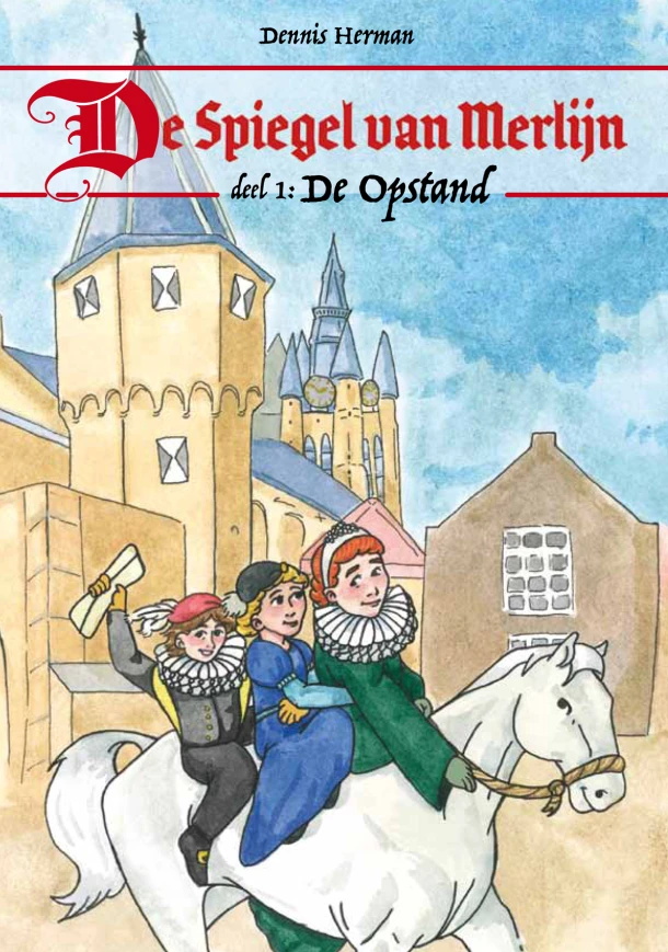 De Spiegel van Merlijn 1 – Dennis Herman – boek cover