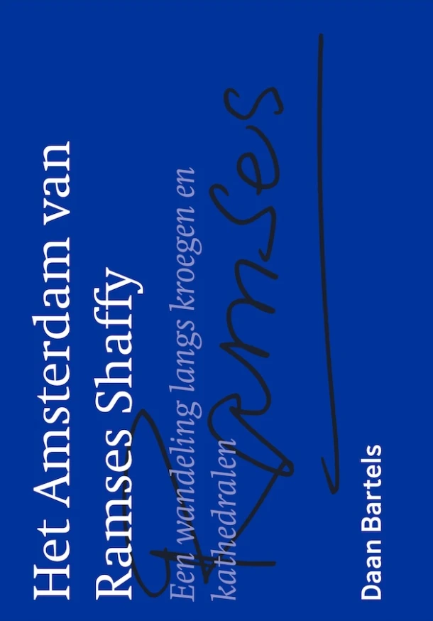 Het Amsterdam van Ramses Shaffy – Daan Bartels – boek cover