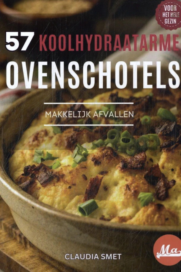 57 Koolhydraatarme ovenschotels – Claudia Smet – boek cover