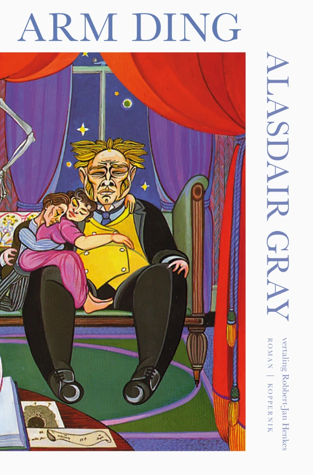 Arm ding – Alasdair Gray – boek cover