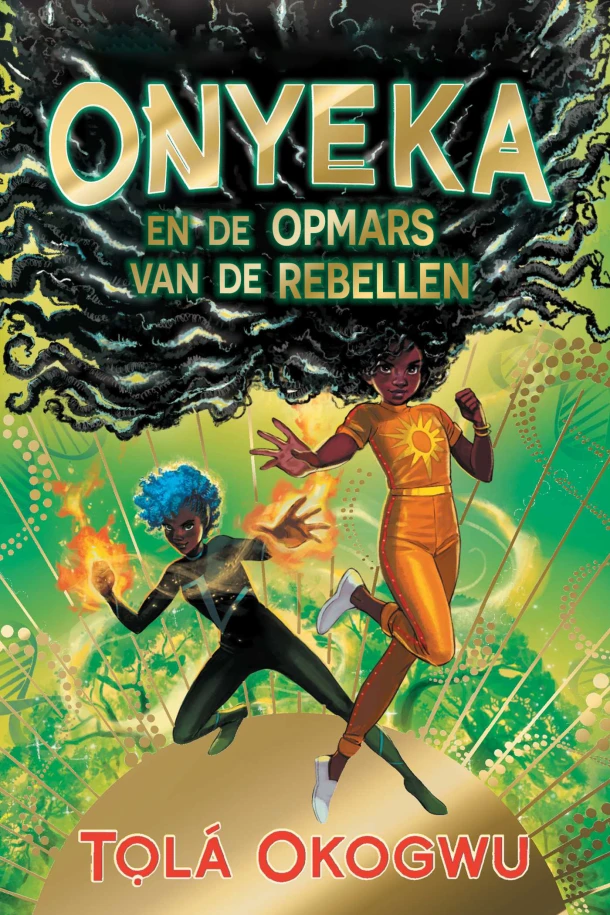 Onyeka en de opmars van de rebellen – Tolá Okogwu – boek cover