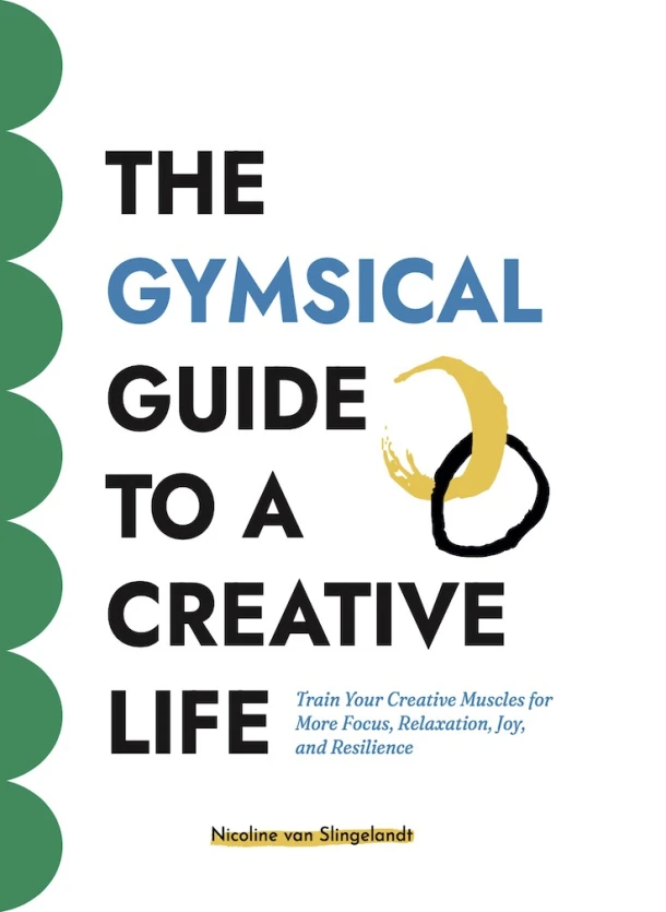 The Gymsical Guide to a Creative Life – Nicoline van Slingelandt – boek cover