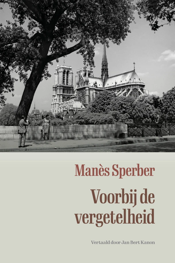 Voorbij de vergetelheid – Manès Sperber – boek cover