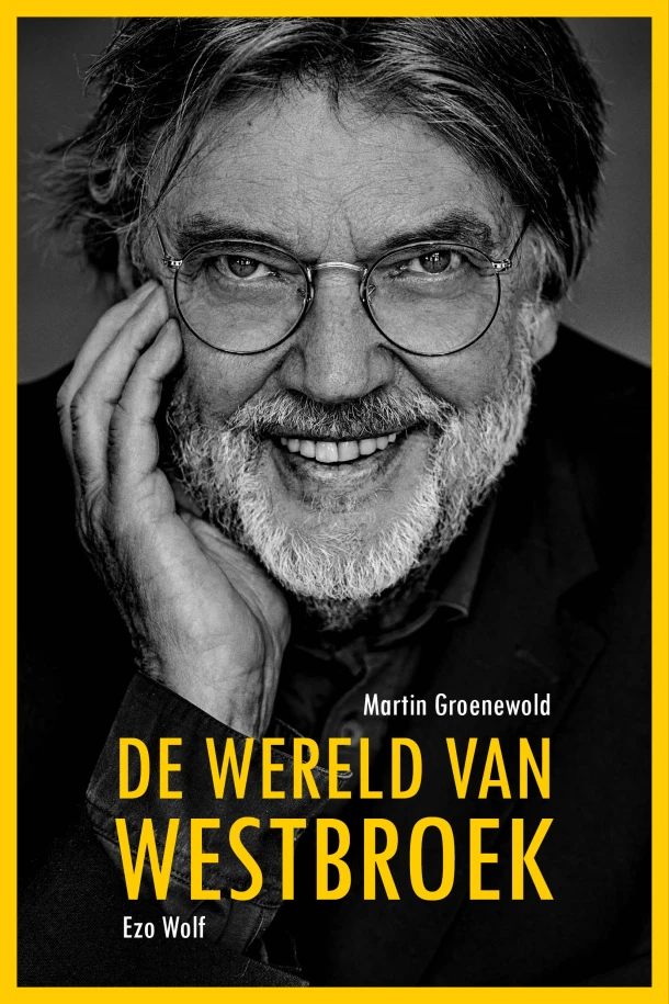 De wereld van Westbroek – Martin Groenewold – boek cover