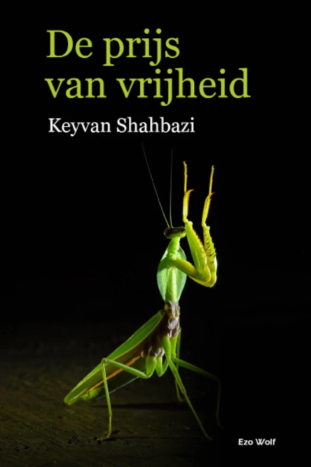 De prijs van vrijheid – Keyvan Shahbazi – boek cover