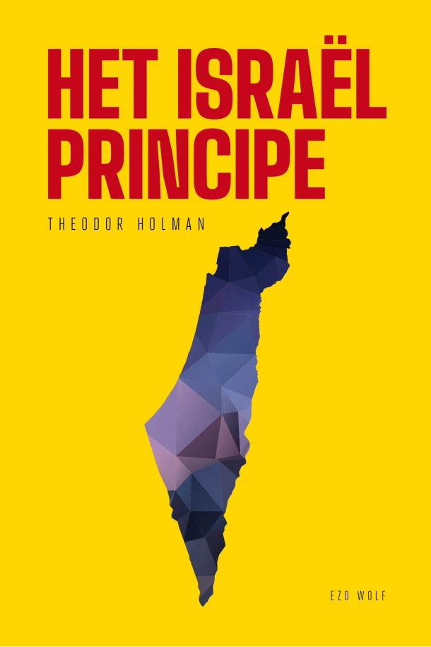Het Israël principe – Theodor Holman – boek cover