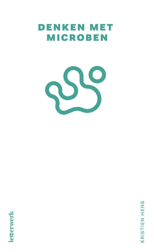Denken met microben – Kristien Hens – boek cover
