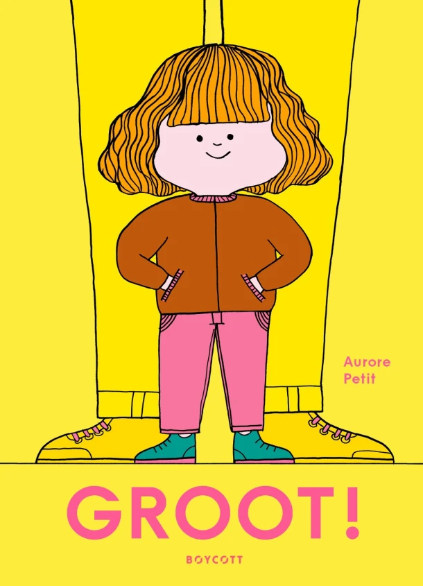 Groot! – Aurore Petit – boek cover