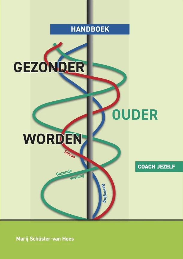 Handboek gezonder ouder worden – Marij Schüsler – boek cover