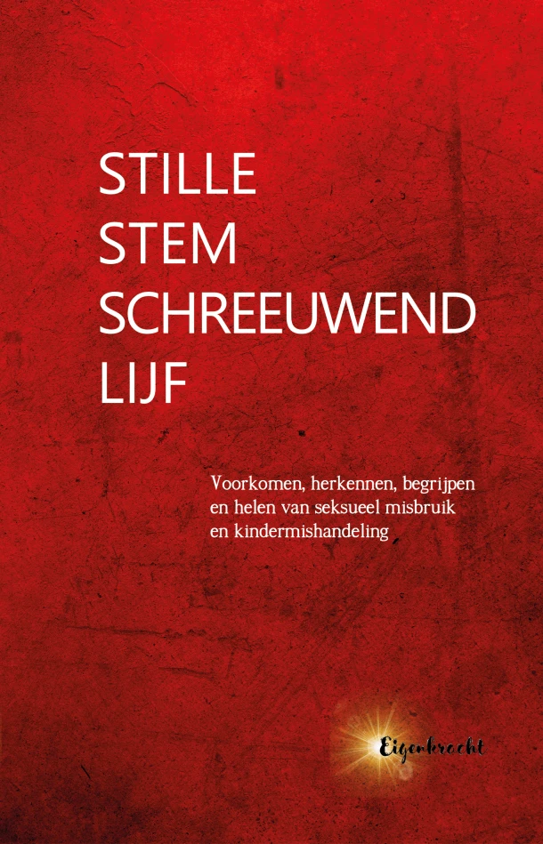 Stille stem, schreeuwend lijf – Eigenkracht Uitgeverij – boek cover