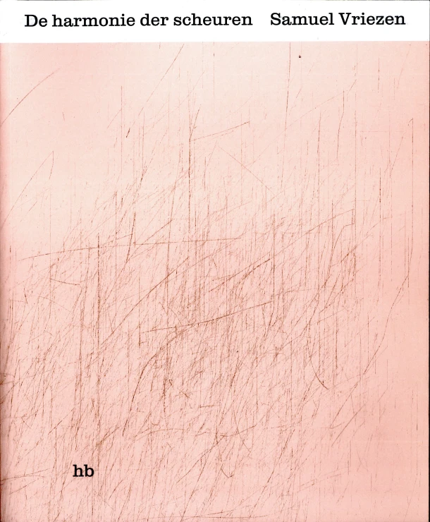 De harmonie der scheuren – Samuel Vriezen – boek cover
