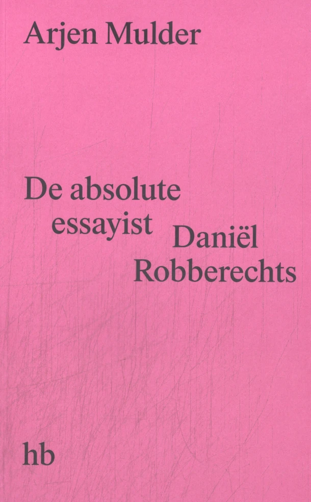 De absolute essayist – Arjen Mulder – boek cover
