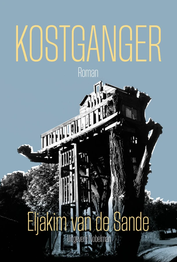 Kostganger – Iljakim van de Sande – boek cover