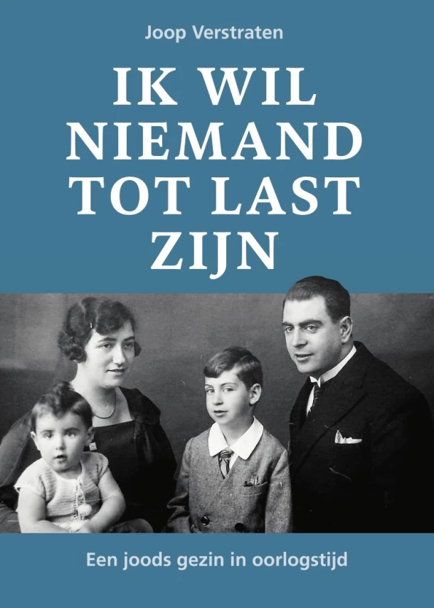 Ik wil niemand tot last zijn – Joop Verstraten – boek cover