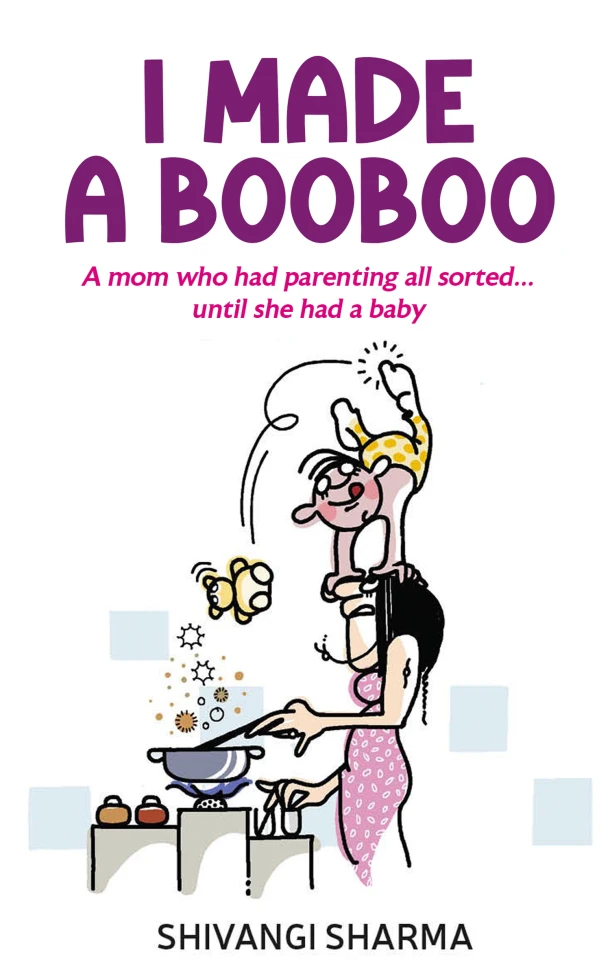 I made a booboo – Shivangi Sharma – boek cover
