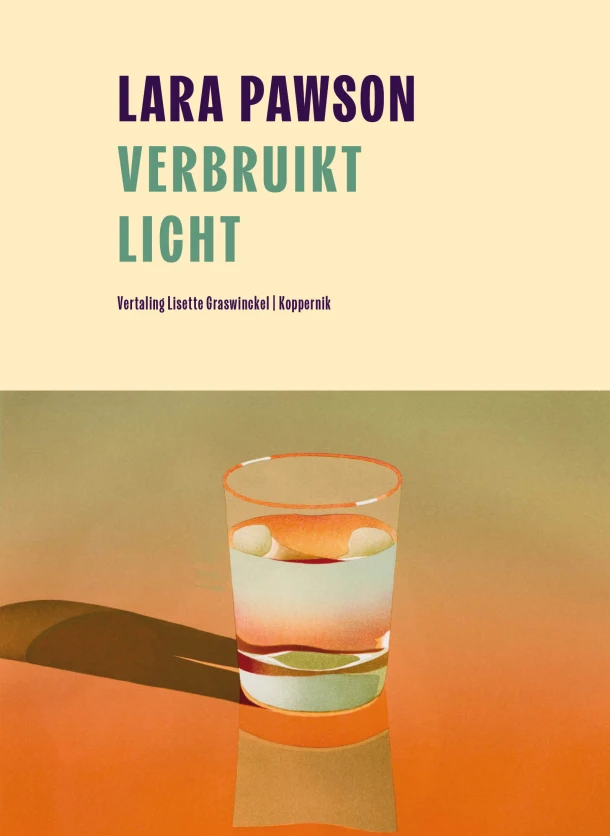 Verbruikt licht – Lara Pawson – boek cover