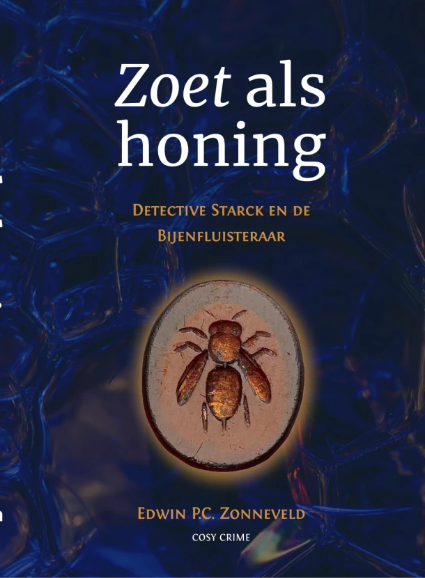 Zoet als Honing – Edwin P.C. Zonneveld – boek cover
