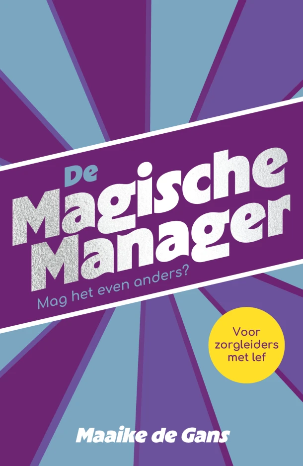 De magische manager – Maaike de Gans – boek cover
