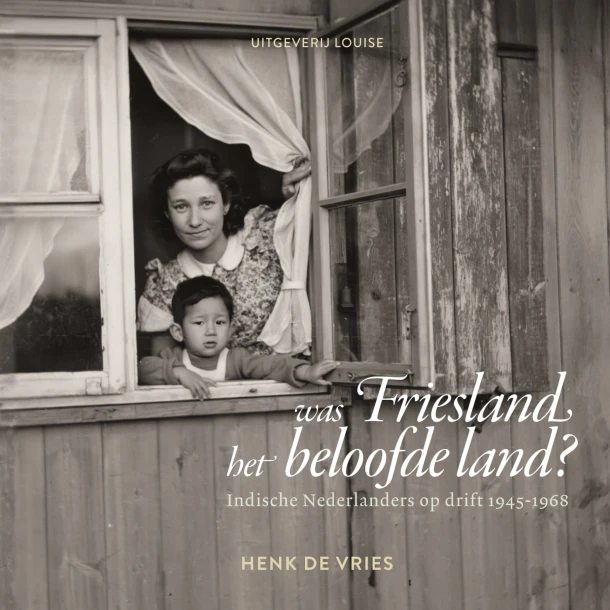 Was Friesland het beloofde land? – Henk de Vries – boek cover