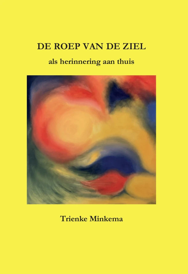 De roep van de ziel – Trienke Minkema – boek cover