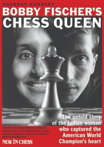 Bobby Fischer¿s Chess Queen – Shernaz Kennedy – boek cover