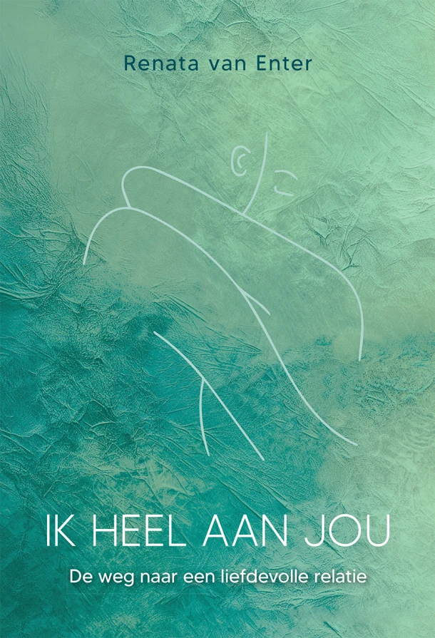 Ik heel aan jou – Renata van Enter – boek cover