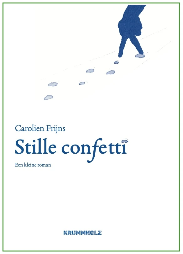 Stille confetti – Carolien Frijns – boek cover