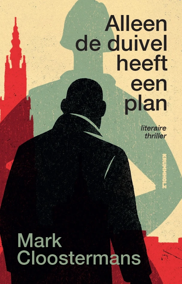 Alleen de duivel heeft een plan – Mark Cloostermans – boek cover