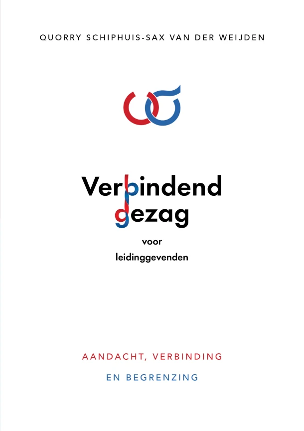 Verbindend Gezag voor Leidinggevenden – Quorry Schiphuis-Sax van der Weijden – boek cover