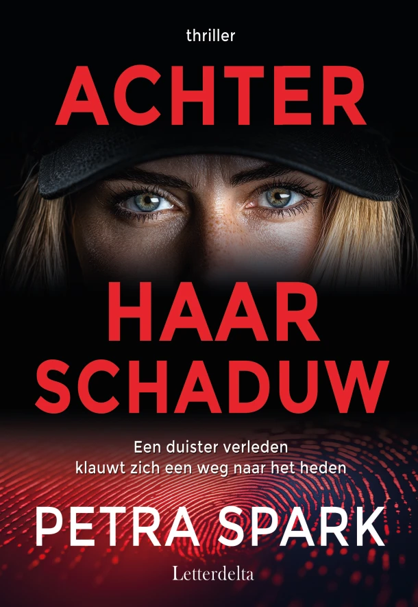 Achter haar schaduw ā Petra Spark ā boek cover