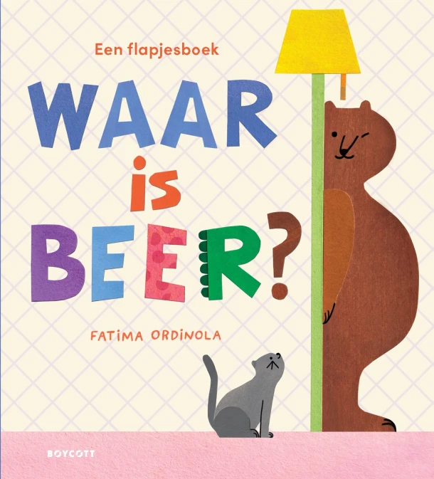Waar is beer? – Fátima Ordinola – boek cover
