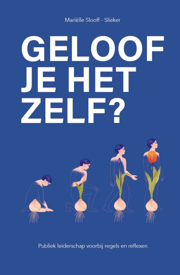 Geloof je het zelf? ā MariĆ«lle Slooff-Slieker ā boek cover