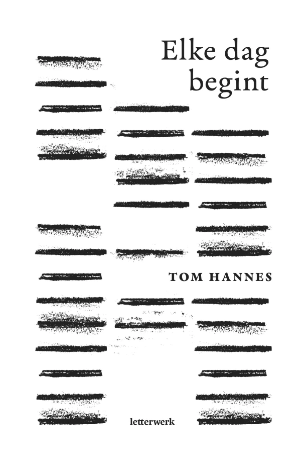 Elke dag begint – Tom Hannes – boek cover