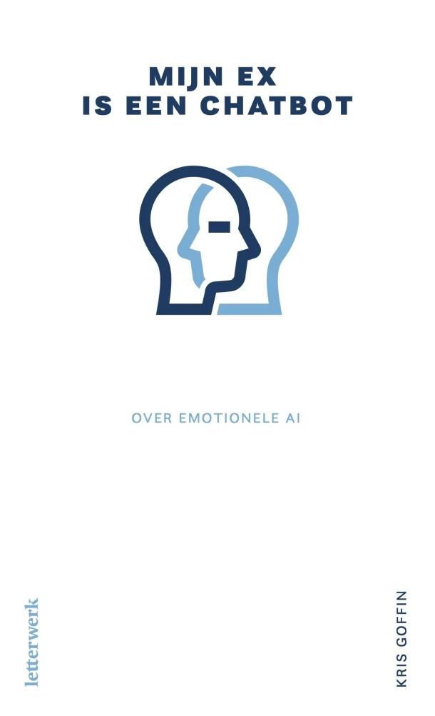 Mijn ex is een chatbot – Kris Goffin – boek cover