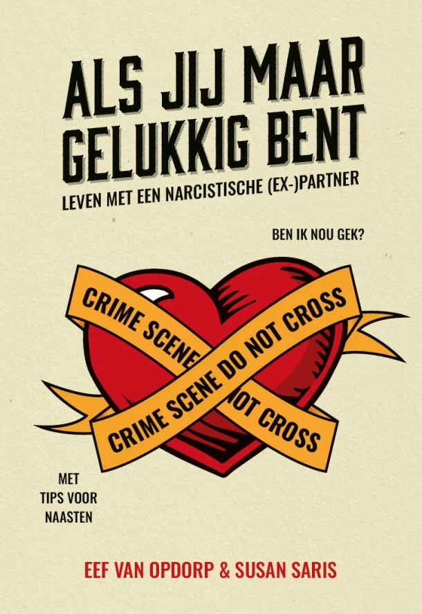 Als jij maar gelukkig bent – Eef van Opdorp – boek cover