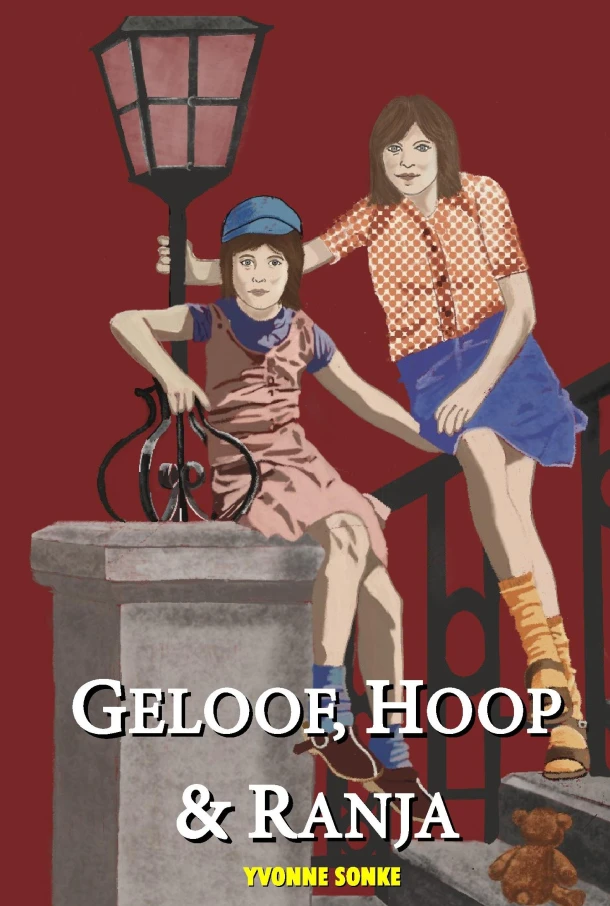 Geloof, hoop & ranja – Yvonne Sonke – boek cover