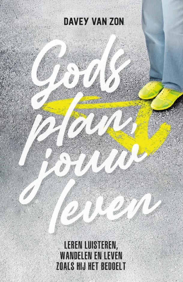 Gods plan, jouw leven – Davey van Zon – boek cover