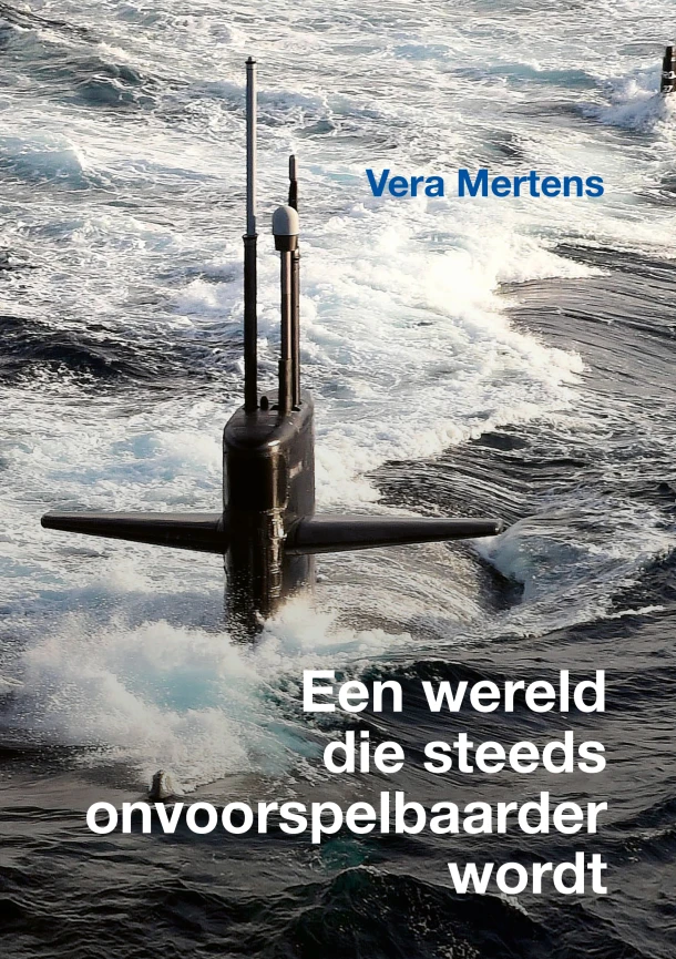 Een wereld die steeds onvoorspelbaarder wordt – Vera Mertens – boek cover