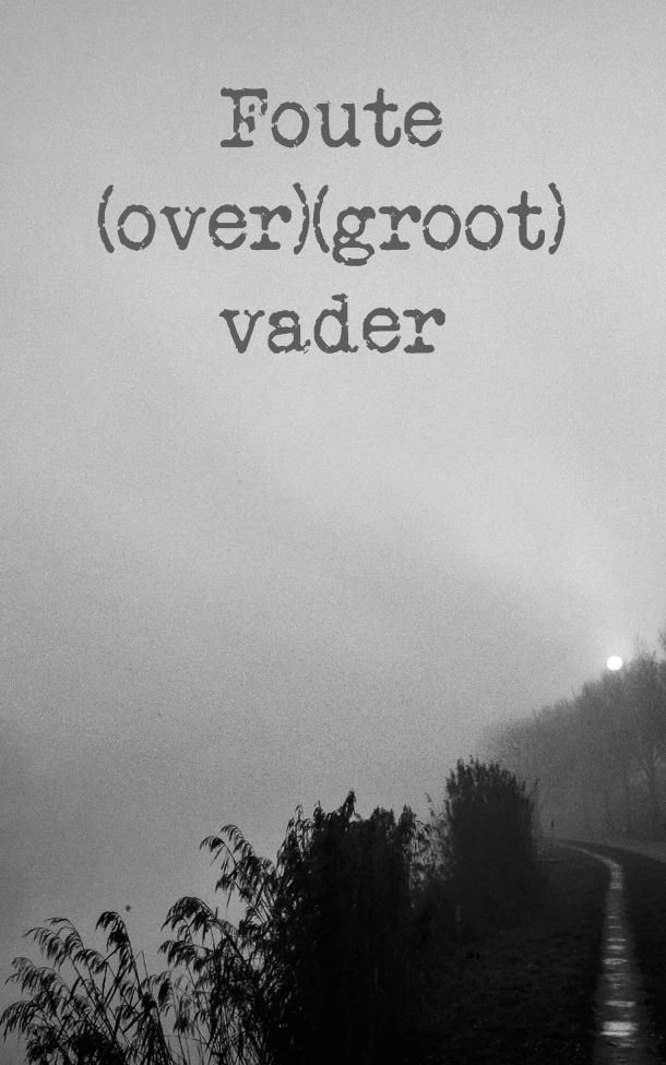 Foute (over)(groot)vader – Haye van der Heyden – boek cover