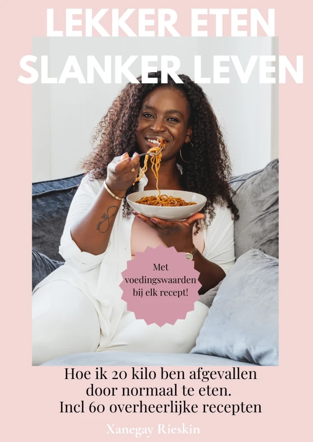 Lekker eten Slanker leven – Xanegay Rieskin – boek cover