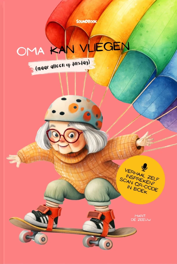Oma kan vliegen – Marit de Zeeuw – boek cover