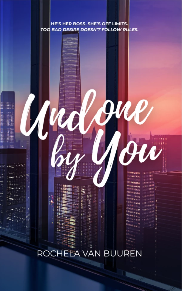Undone by You – Rochela van Buuren – boek cover