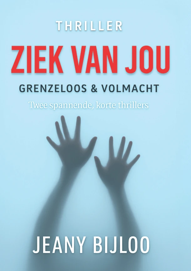 Ziek van jou – Jeany Bijloo – boek cover