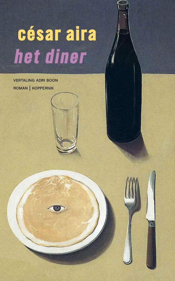 Het diner – César Aira – boek cover